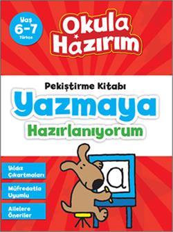 Okula Hazırım 1: Pekiştirme Kitabı Yazmaya Hazırlanıyorum