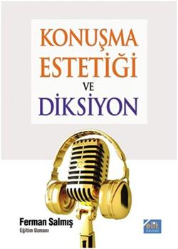 Konuşma Estetiği ve Diksiyon