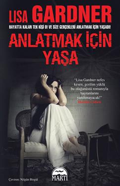 Anlatmak İçin Yaşa