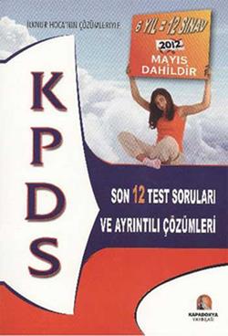 KPDS Son 12 Test Soruları ve Ayrıntılı Çözümleri