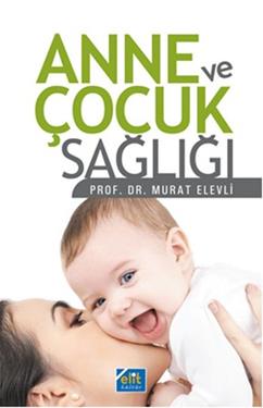 Anne ve Çocuk Sağlığı