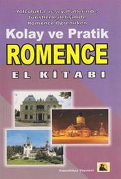 Kolay ve Pratik Romence El Kitabı