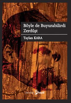 Böyle de Buyurabilirdi Zerdüşt