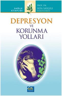 Depresyon ve Korunma Yolları