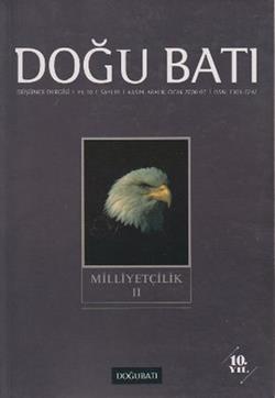 Doğu Batı Düşünce Dergisi Sayı: 39 Milliyetçilik 2