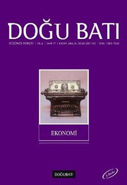 Doğu Batı Düşünce Dergisi Sayı: 17 Ekonomi