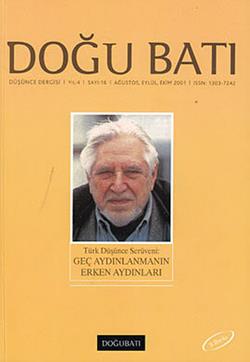 Doğu Batı Düşünce Dergisi Sayı: 16 Geç Aydınlanmanın Erken Aydınları