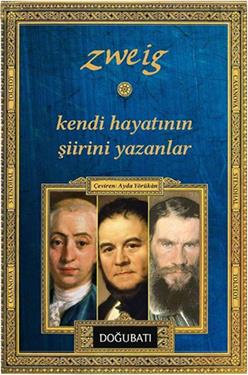 Kendi Hayatının Şiirini Yazanlar: Casanova, Stendhal, Tolstoy