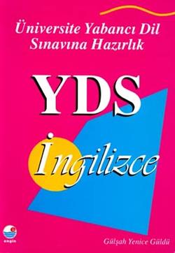 YDS İngilizce Üniversite Yabancı Dil Sınavına Hazırlık