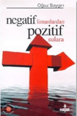 Negatif Limanlardan Pozitif Sulara