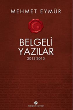 Belgeli Yazılar 2013-2015