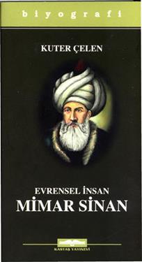 Evrensel İnsan Mimar Sinan