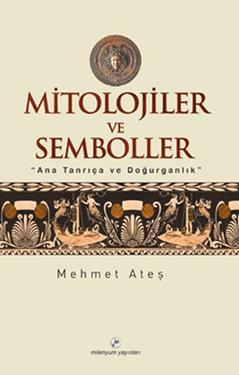 Mitolojiler ve Semboller