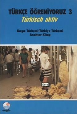 Türkçe Öğreniyoruz 3 - Kırgız Türkçesi-Türkiye Türkçesi