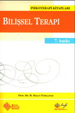 Bilişsel Terapi - Temel İlkeler ve Uygulama