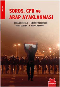 Soros, CFR ve Arap Ayaklanması