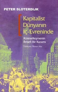 Kapitalist Dünyanın İç-Evreninde