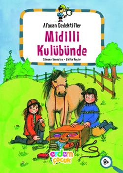 Afacan Dedektifler Midilli Kulübünde