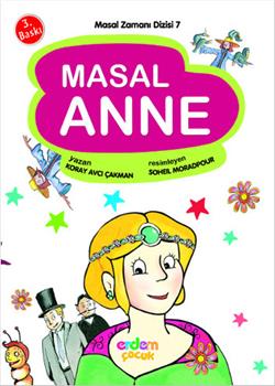 Masal Zamanı Dizisi 7 - Masal Anne