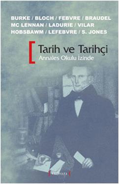 Tarih ve Tarihçi