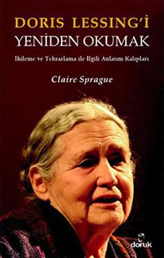 Doris Lessing’i Yeniden Okumak