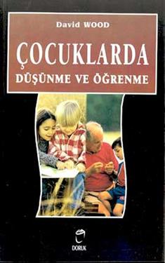 Çocuklarda Düşünme ve Öğrenme