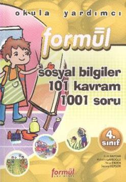 Formül 4. Sınıf Sosyal Bilgiler 101 Kavram 1001 Soru