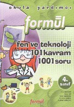 Formül 4. Sınıf Fen ve Teknoloji 101 Kavram 1001 Soru