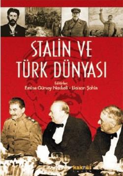 Stalin ve Türk Dünyası