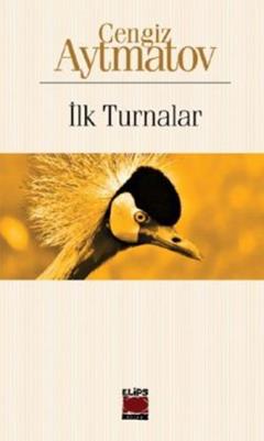 İlk Turnalar