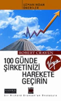 100 Günde Şirketinizi Harekete Geçirin