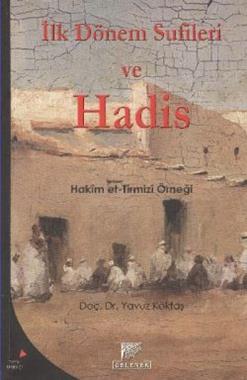 İlk Dönem Sufileri ve Hadis