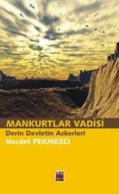 Mankurtlar Vadisi