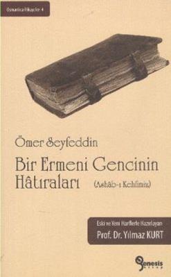 Bir Ermeni Gencinin Hatıraları (Ashab-ı Kehfimiz)