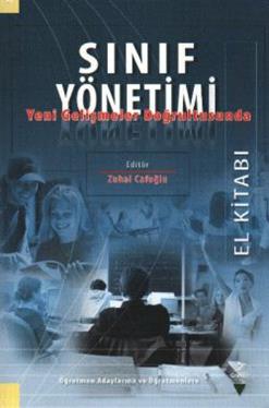 Sınıf Yönetimi Yeni Gelişmeler Doğrultusunda