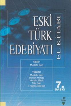 Eski Türk Edebiyatı (El Kitabı)