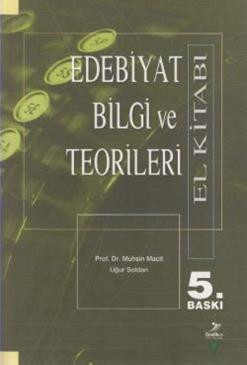 Edebiyat Bilgi ve Teorileri (El Kitabı)