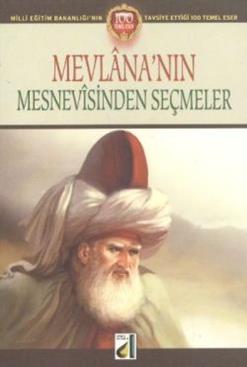 Mevlana’nın Mesnevisinden Seçmeler