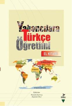 Yabancılara Türkçe Öğretimi (El Kitabı)