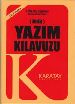 İmla - Yazım Kılavuzu (Yeni Basım)