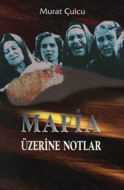 Mafia Üzerine Notlar