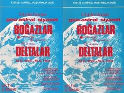 Boğazlar Deltalar 1-2 Cilt