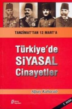 Türkiye’de Siyasal Cinayetler