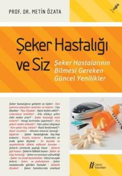 Şeker Hastalığı ve Siz