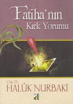 Fatihanın Kırk Yorumu