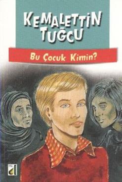 Bu Çocuk Kimin?