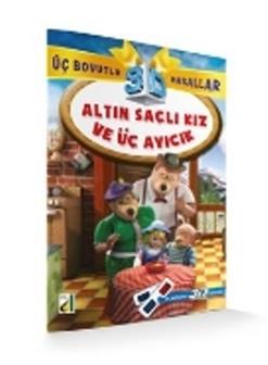 Altın Saçlı Kız ve Üç Ayıcık - Üç Boyutlu Masallar