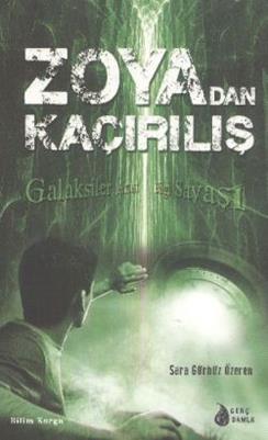 Zoyadan Kaçırılış