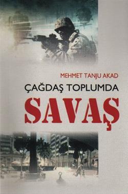 Çağdaş Toplumda Savaş