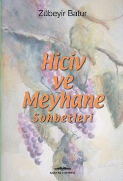 Hiciv ve Meyhane Sohbetleri